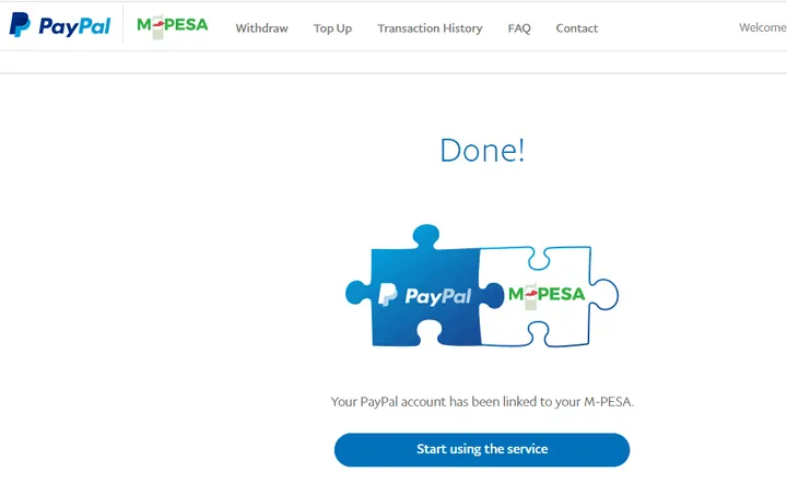 PayPal MPESA are now linked Done! You have completed the process to link PayPal account to M-PESA account